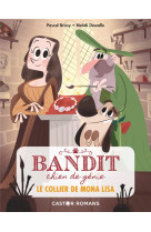 Bandit, chien de genie - t02 -