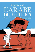L-arabe du futur - volume 5 -