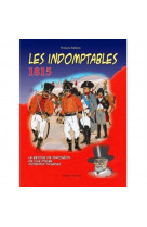 Les indomptables 1815