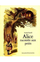 Alice racontee aux petits