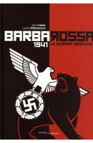 Barbarossa - 1941. la guerre a