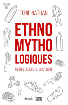 Ethnomythologiques - petits ob