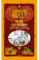 Noel en berry - contes, rites