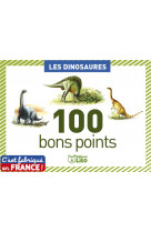 100 bons points les dinosaures