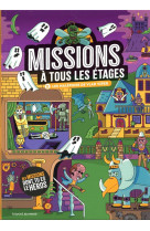 Missions a tous les etages t.2