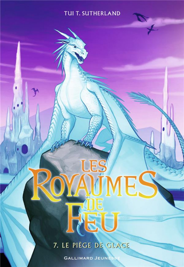 LES ROYAUMES DE FEU, 7 - LE PI - SUTHERLAND TUI T. - Gallimard-Jeunesse