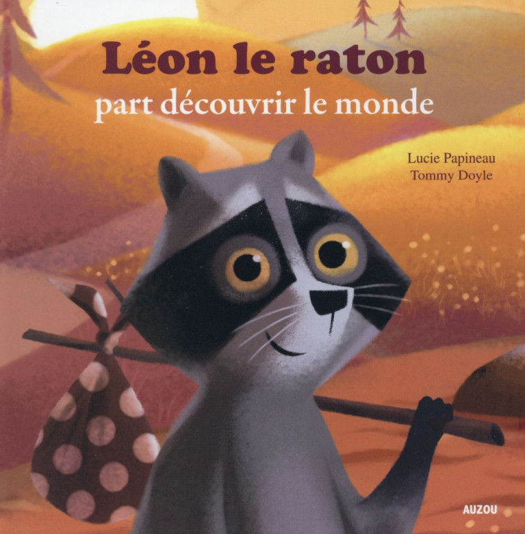 LEON LE RATON PART DECOUVRIR L - PAPINEAU/DOYLE - Auzou