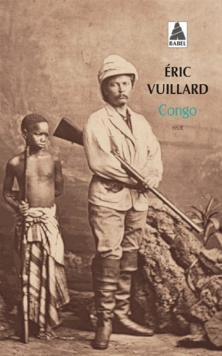 CONGO BABEL 1262 - VUILLARD ERIC - Actes Sud