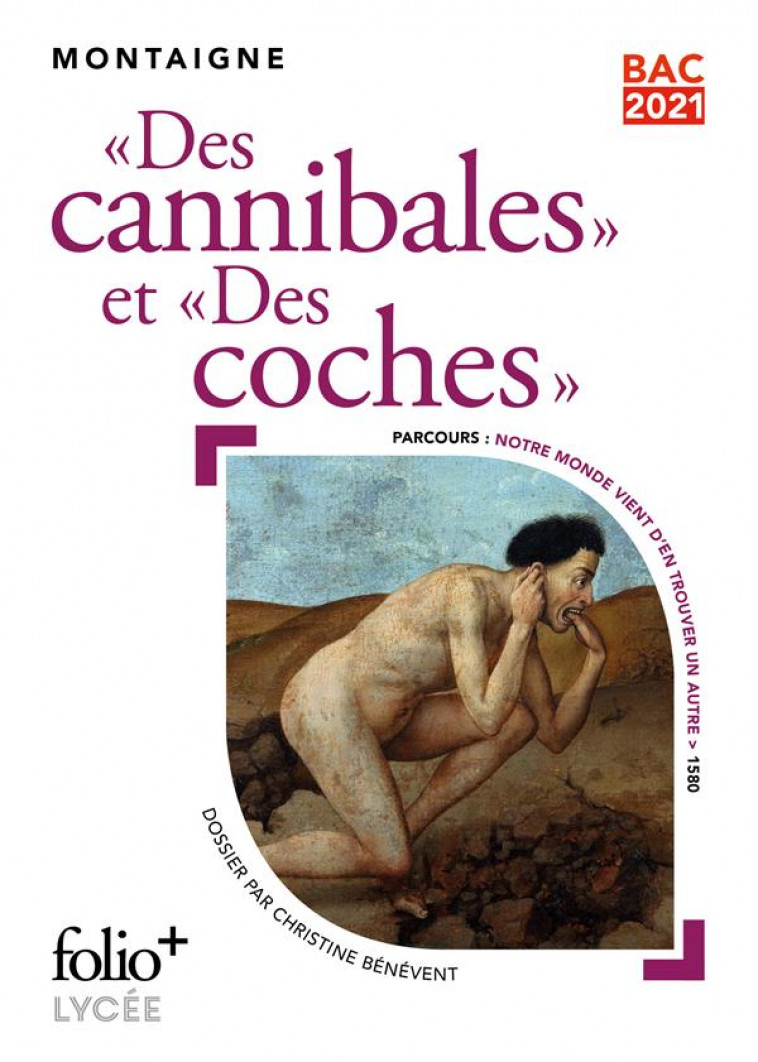 DES CANNIBALES/DES COCHES - MONTAIGNE MICHEL DE - GALLIMARD