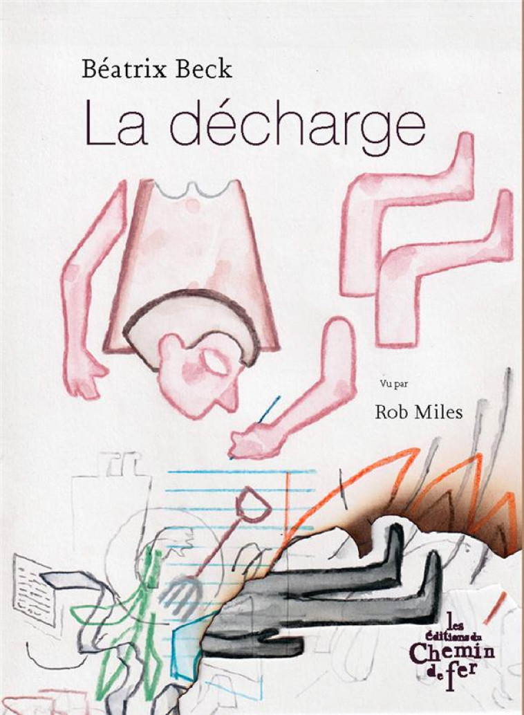 LA DECHARGE - BECK/MILES - DU LUMIGNON
