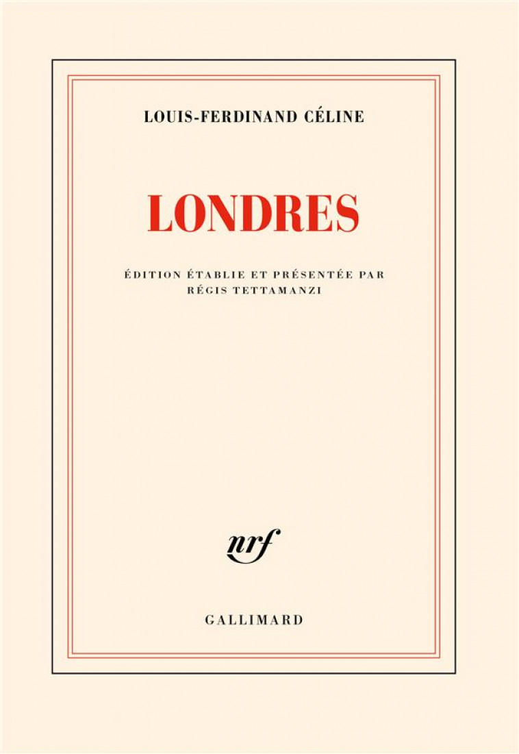 LONDRES - CELINE L-F. - GALLIMARD