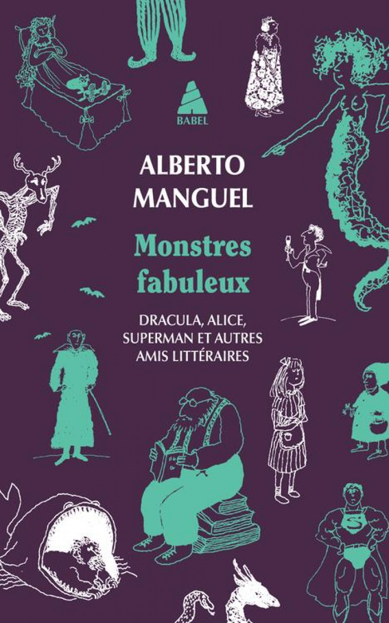 MONSTRES FABULEUX - DRACULA, A - MANGUEL ALBERTO - ACTES SUD