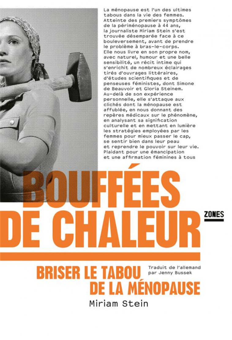 BOUFFEES DE CHALEUR - BRISER L - STEIN MIRIAM - ZONES