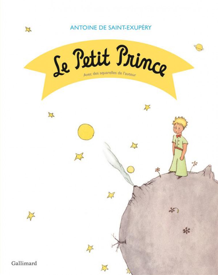 LE PETIT PRINCE - SAINT-EXUPERY A D. - Gallimard-Jeunesse