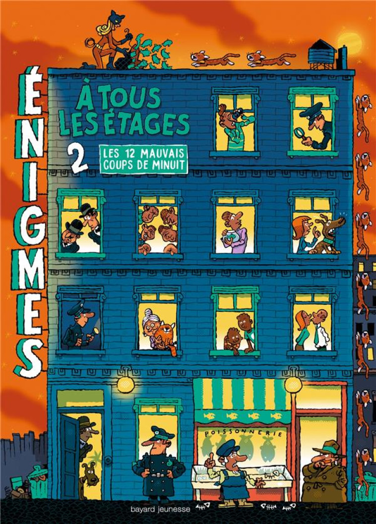 ENIGMES A TOUS LES ETAGES TOME - MARTIN PAUL - BAYARD JEUNESSE