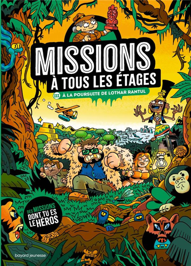 MISSIONS A TOUS LES ETAGES T.3 - MARTIN/SURCOUF/MOKE - BAYARD JEUNESSE