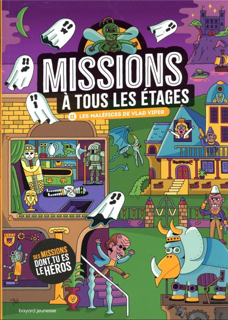 MISSIONS A TOUS LES ETAGES T.2 - MARTIN/SURCOUF/MEHEE - BAYARD JEUNESSE