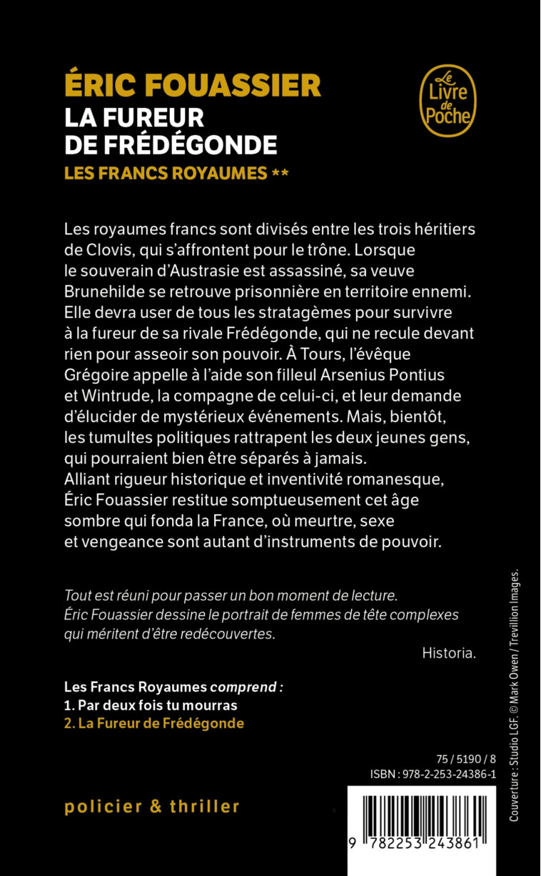 La Fureur de Frédégonde (Les Francs Royaumes, Tome 2) - Eric Fouassier - LGF