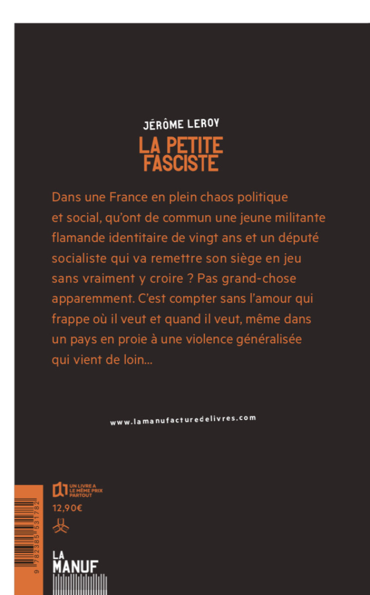 La petite fasciste - Jérôme Leroy, Jérôme Leroy - MANUFACTURE LIV